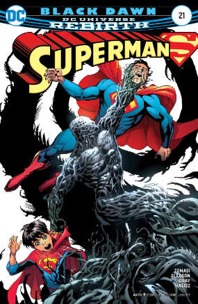 Superman Rebirth # 21 (DC Comics 2017) Superman Rebirth # 21 (DC Comics 2017)