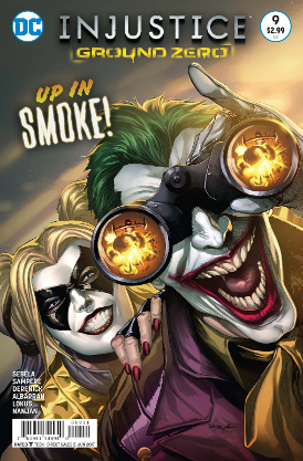 Injustice, Ground Zero # 9 (DC Comics 2017) Injustice, Ground Zero # 9 (DC Comics 2017)