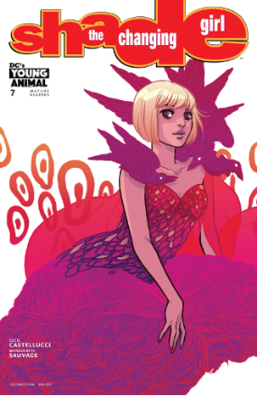 Shade The Changing Girl # 7 (DC Comics 2017) Shade The Changing Girl # 7 (DC Comics 2017)
