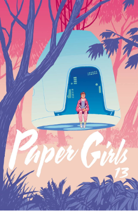 Paper Girls # 13 (Image Comics 2017) Paper Girls # 13 (Image Comics 2017)