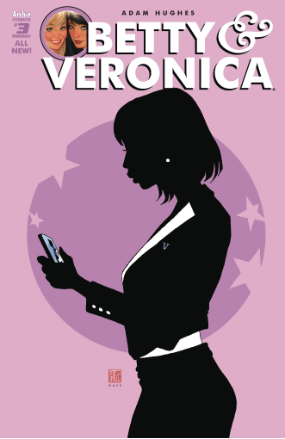 Betty & Veronica # 3 (Archie Comics 2017) Betty & Veronica # 3 (Archie Comics 2017)