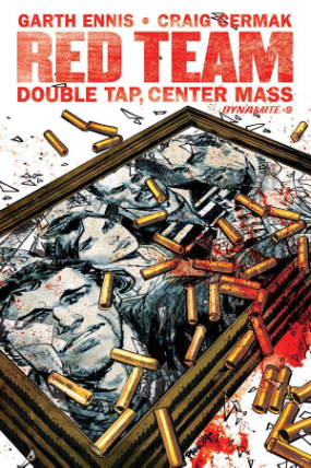 Red Team: Double Tap, Center Mass #  9 of 9 (Dynamite Comics 2017)