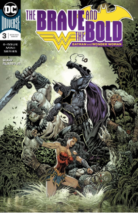 Brave And The Bold #  3 of 6 (DC Comics 2018)