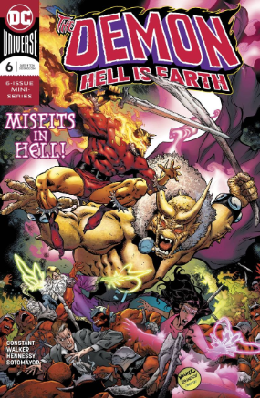 Demon Hell Is Earth # 6 of 6 (DC Comics 2018) Demon Hell Is Earth # 6 of 6 (DC Comics 2018)