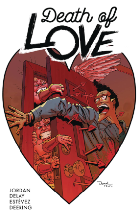 Death Of Love # 3 of 5 (Image Comics 2018) Death Of Love # 3 of 5 (Image Comics 2018)