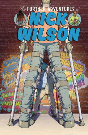 Further Adventures of Nick Wilson #  4 of 5 (Image Comics 2018)