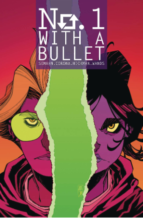 No 1 With A Bullet # 6 of 6 (Image Comics 2018) No 1 With A Bullet # 6 of 6 (Image Comics 2018)