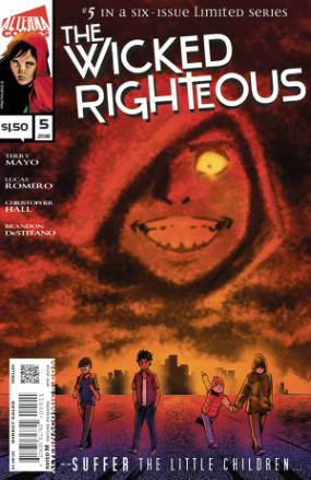 Wicked Righteous #  5 of 6 (Alterna Comics 2018)