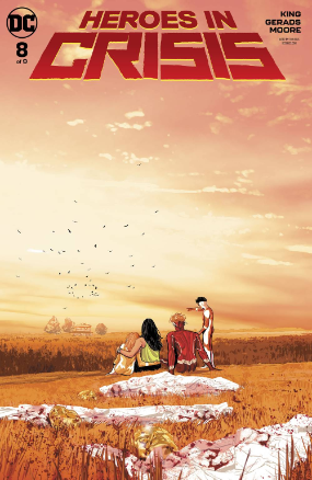 Heroes In Crisis # 8 of 9 (DC Comics 2019) Heroes In Crisis # 8 of 9 (DC Comics 2019)