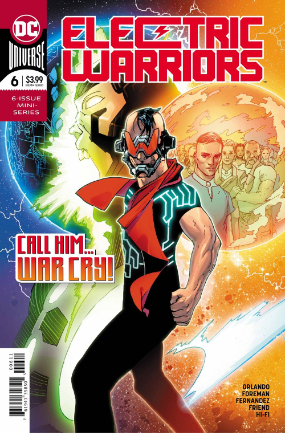 Electric Warriors # 6 of 6 (DC Comics 2018) Electric Warriors # 6 of 6 (DC Comics 2018)
