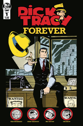 Dick Tracy Forever # 1 (IDW Publishing 2019) Dick Tracy Forever # 1 (IDW Publishing 2019)