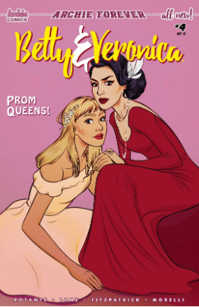 Betty & Veronica, Volume 4 # 4 of 5 (Archie Comics 2019) Betty & Veronica, Volume 4 # 4 of 5 (Archie Comics 2019)