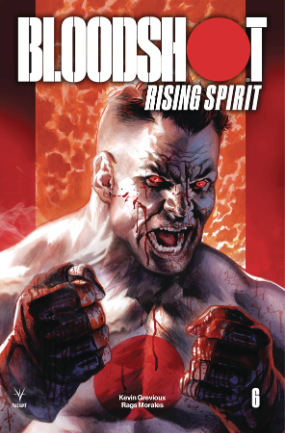 Bloodshot: Rising Spirit # 6 (Valiant Comics 2019) Bloodshot: Rising Spirit # 6 (Valiant Comics 2019)