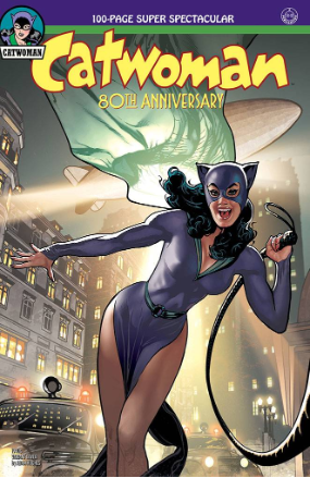 Catwoman 80th Anniversary 100 page Super Spectacular (DC Comics 2019) Variants