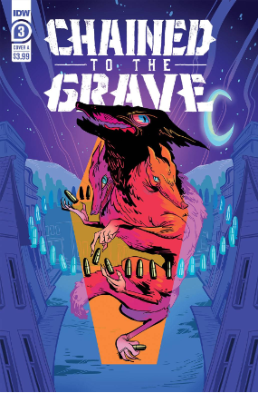 Chained To The Grave # 3 of 5 (IDW Publishing 2021) Chained To The Grave # 3 of 5 (IDW Publishing 2021)