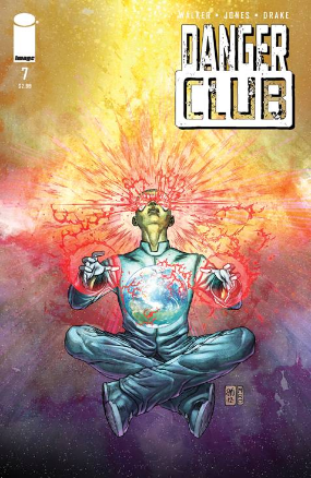 Danger Club # 7 (Image Comics 2014) Danger Club # 7 (Image Comics 2014)