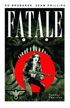 Fatale # 14 (Image Comics 2013) Fatale # 14 (Image Comics 2013)