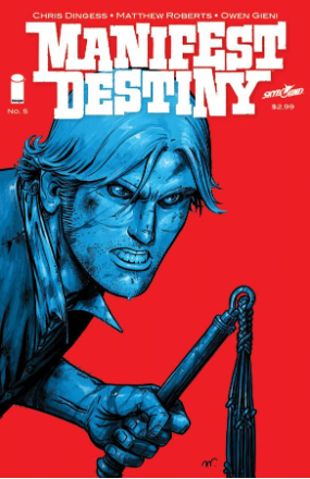 Manifest Destiny # 5 (Image Comics 2014) Manifest Destiny # 5 (Image Comics 2014)
