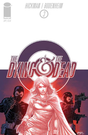 Dying and The Dead # 3 (Image Comics 2015) Dying and The Dead # 3 (Image Comics 2015)