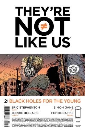 They're Not Like Us #  2 (Image Comics 2015)