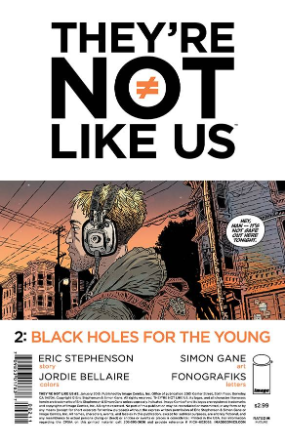 They're Not Like Us # 2 (Image Comics 2015) They're Not Like Us # 2 (Image Comics 2015)