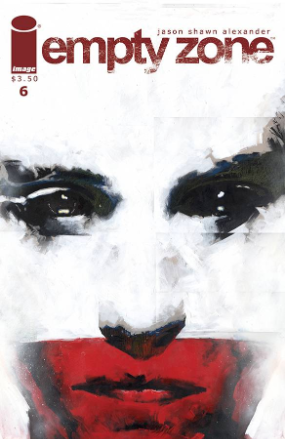 Empty Zone # 6 (Image Comics 2016) Empty Zone # 6 (Image Comics 2016)