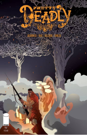 Pretty Deadly # 10 (Image Comics 2016) Pretty Deadly # 10 (Image Comics 2016)