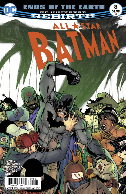 All Star Batman # 8 (DC Comics 2017) All Star Batman # 8 (DC Comics 2017)