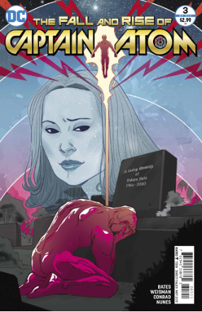 Fall and Rise of Captain Atom # 3 of 6 (DC Comics 2017) Fall and Rise of Captain Atom # 3 of 6 (DC Comics 2017)