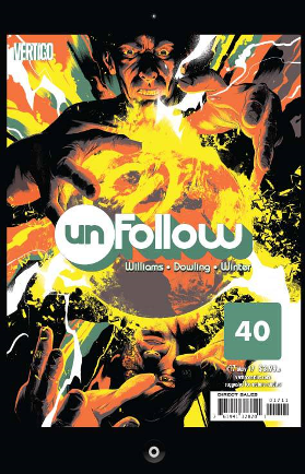 Unfollow # 17 (Vertigo Comics 2017) Unfollow # 17 (Vertigo Comics 2017)