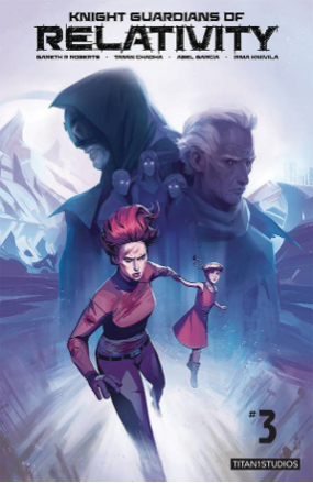 Knight Guardians of Relativity # 3 (Titan1Studios 2017) Knight Guardians of Relativity # 3 (Titan1Studios 2017)