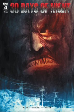 30 Days Of Night # 4 of 6 (IDW Publishing 2018) 30 Days Of Night # 4 of 6 (IDW Publishing 2018)