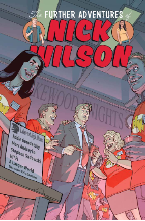 Further Adventures of Nick Wilson #  3 of 5 (Image Comics 2018)