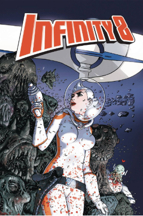 Infinity 8 #  1 (Lion Forge 2018) Infinity 8 #  1 (Lion Forge 2018)