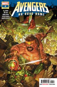 Avengers: No Road Home # 4 of 10 (Marvel Comics 2019) Avengers: No Road Home # 4 of 10 (Marvel Comics 2019)