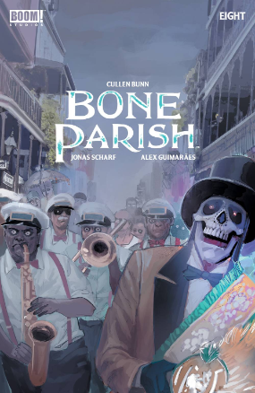 Bone Parish #  8 of 12 (Boom Studios 2019)