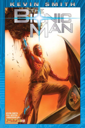 Kevin Smith Bionic Man # 1 (Dynamite Comics 2011) First Printing Kevin Smith Bionic Man # 1 (Dynamite Comics 2011) First Printing