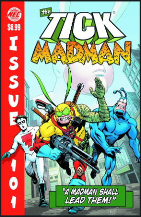 Tick: Tick Meets Madman # 101 (New England 2012) Tick: Tick Meets Madman # 101 (New England 2012)