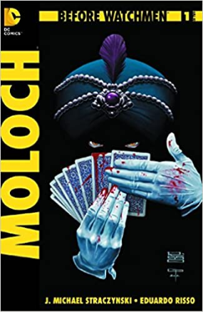 Before Watchmen: Moloch #  1 (DC Comics 2012)
