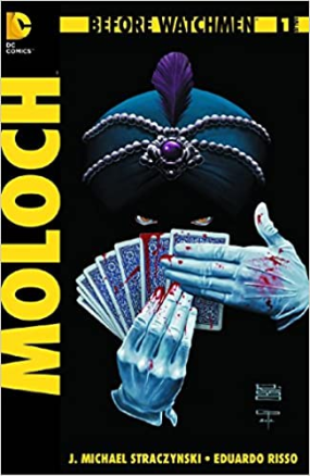 Before Watchmen: Moloch # 1 (DC Comics 2012) Before Watchmen: Moloch # 1 (DC Comics 2012)