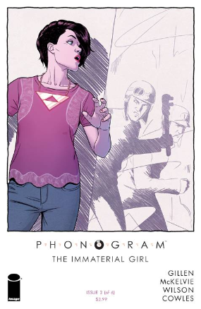 Phonogram: The Immaterial Girl # 2 (Image Comics 2015) Phonogram: The Immaterial Girl # 2 (Image Comics 2015)