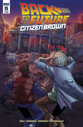 Back to the Future Citizen Brown # 5 of 5 (IDW Comics 2016)
