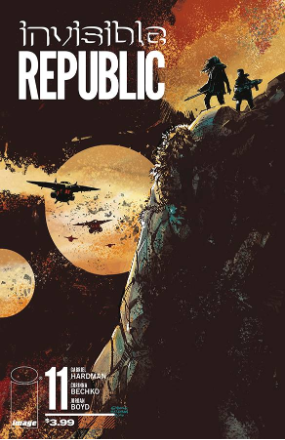Invisible Republic # 11 (Image Comics 2016) Invisible Republic # 11 (Image Comics 2016)