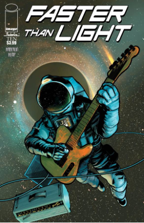 Faster Than Light # 10 (Image Comics 2016) Faster Than Light # 10 (Image Comics 2016)