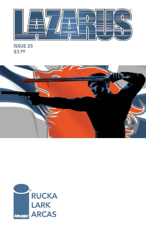 Lazarus # 25 (Image Comics 2016) Lazarus # 25 (Image Comics 2016)