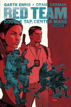 Red Team: Double Tap, Center Mass # 3 of 9 (Dynamite Comics 2016) Red Team: Double Tap, Center Mass # 3 of 9 (Dynamite Comics 2016)