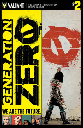 Generation Zero # 2 (Valiant Comics 2016) Generation Zero # 2 (Valiant Comics 2016)