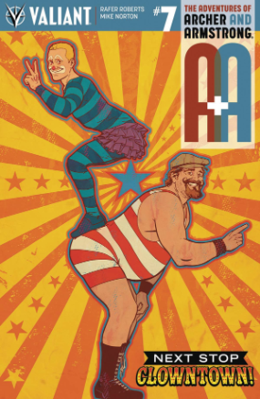 A&A: Adventures of Archer and Armstrong # 7 (Valiant Comics 2016) A&A: Adventures of Archer and Armstrong # 7 (Valiant Comics 2016)