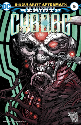 Cyborg # 16 (DC Comics 2017) Rebirth