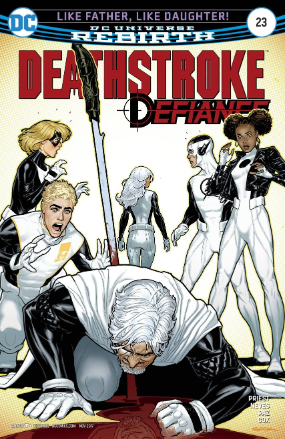 Deathstroke (2017) # 23 (DC Comics 2017) Deathstroke (2017) # 23 (DC Comics 2017)